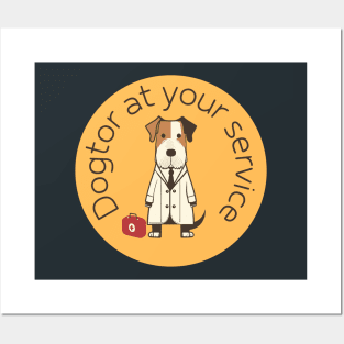 Dogtor at Your Service Posters and Art